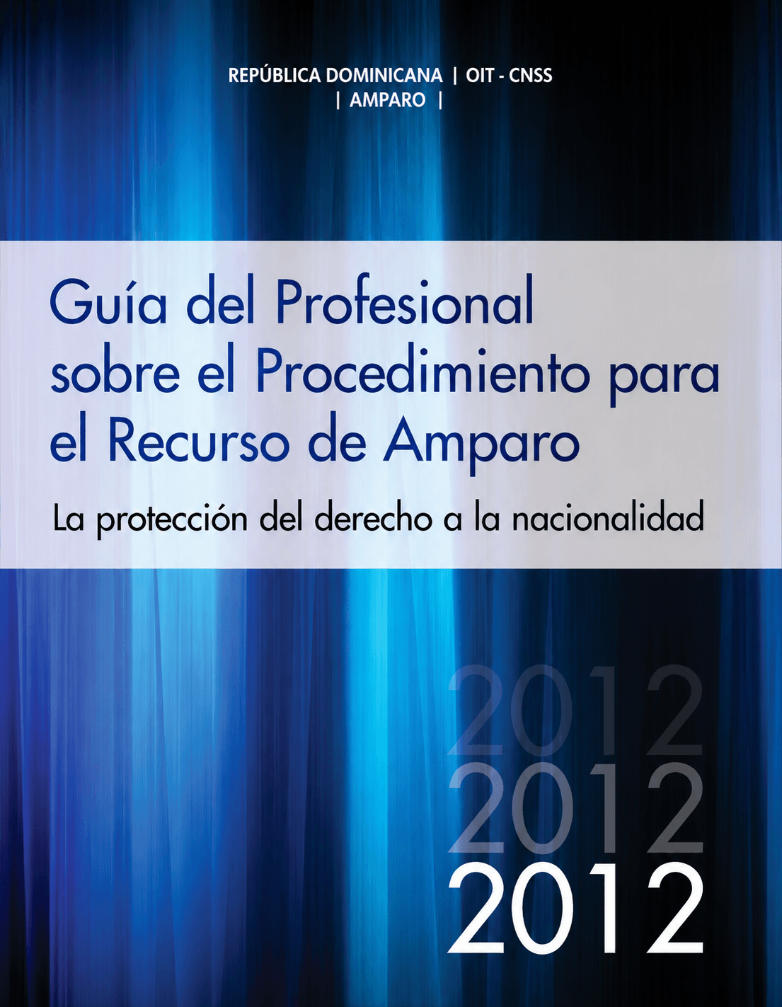 Portada de Guía del Profesional sobre el Procedimiento para el Recurso de Amparo